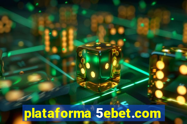 plataforma 5ebet.com