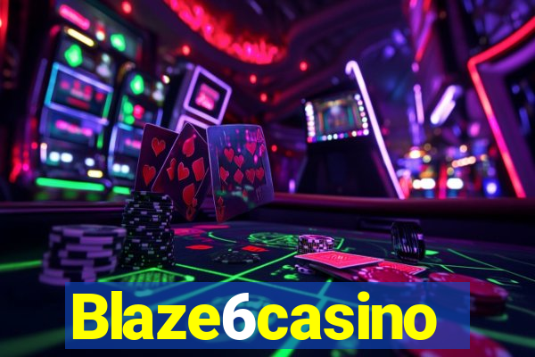 Blaze6casino