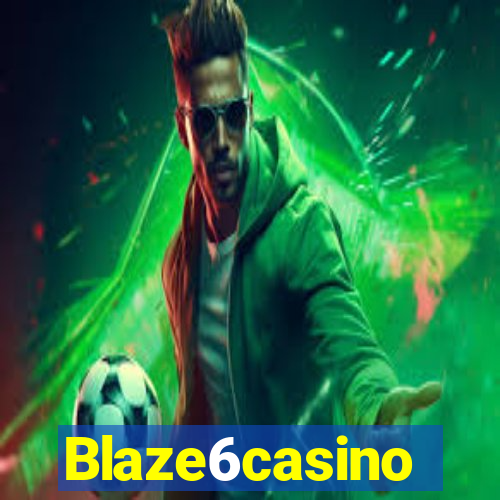 Blaze6casino