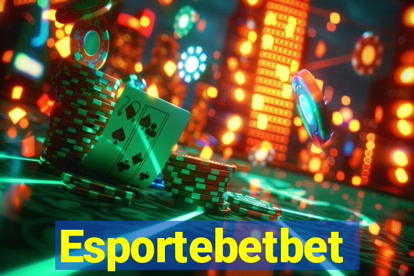 Esportebetbet