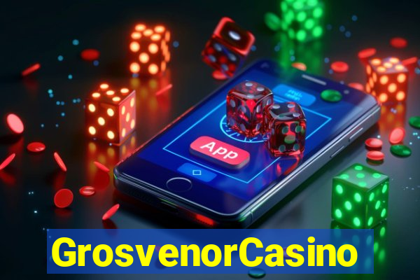 GrosvenorCasino