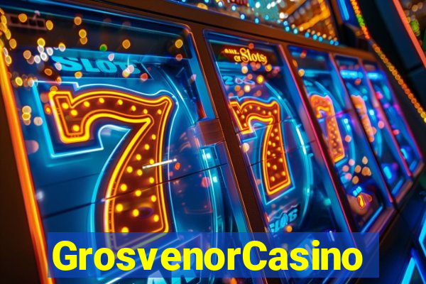 GrosvenorCasino