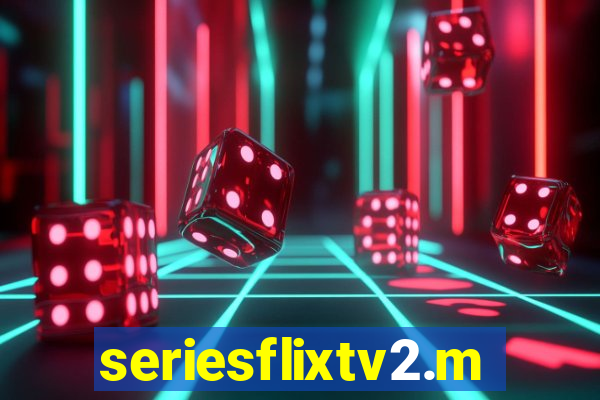 seriesflixtv2.me