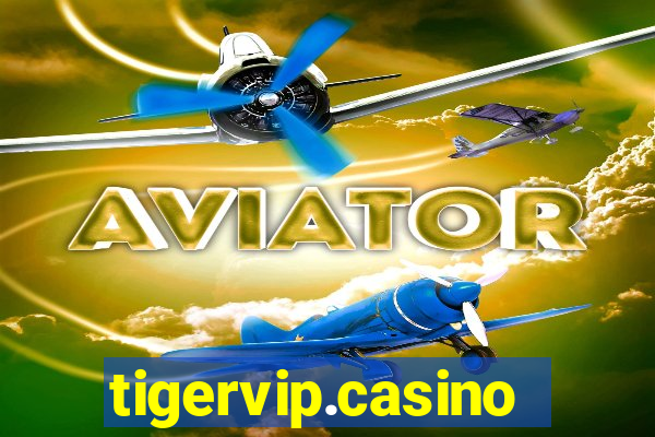 tigervip.casino