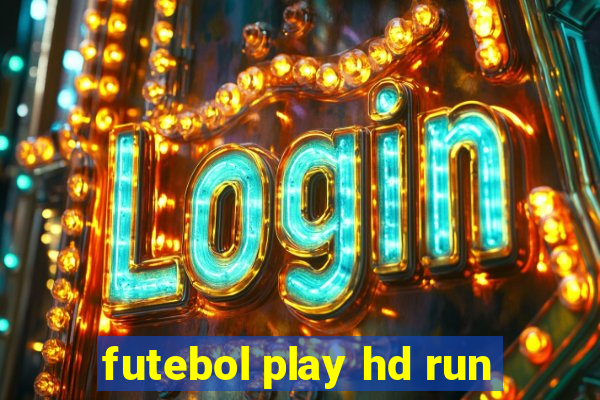 futebol play hd run