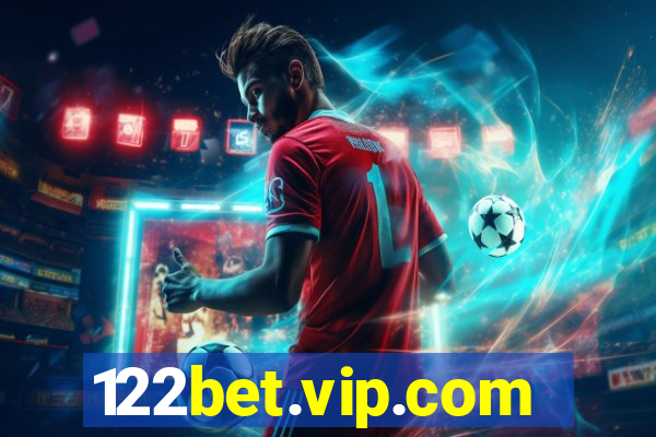 122bet.vip.com