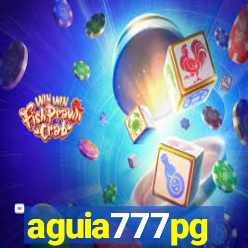 aguia777pg