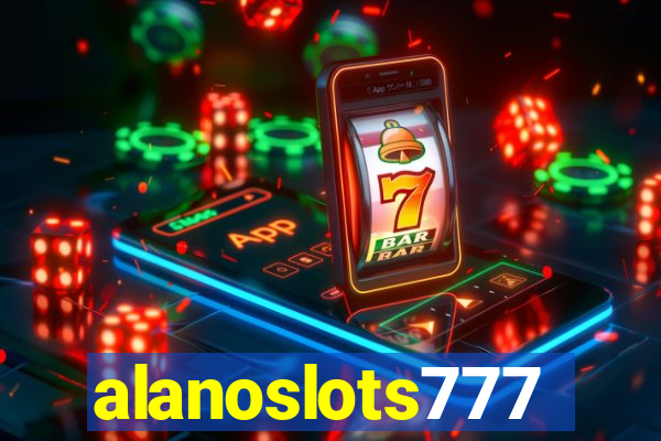 alanoslots777