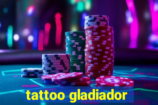 tattoo gladiador