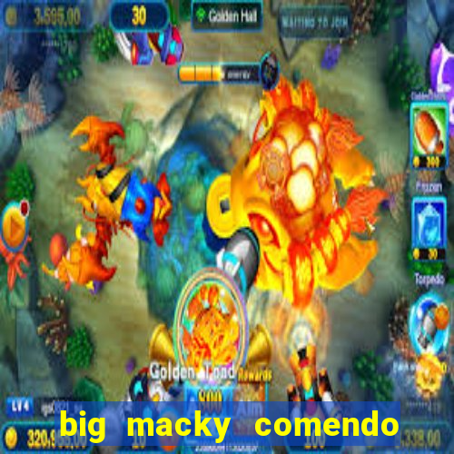 big macky comendo milena santos