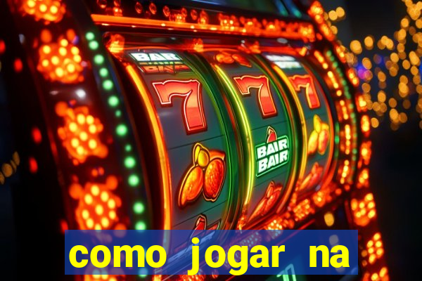 como jogar na plataforma do tigre