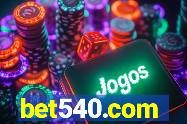 bet540.com