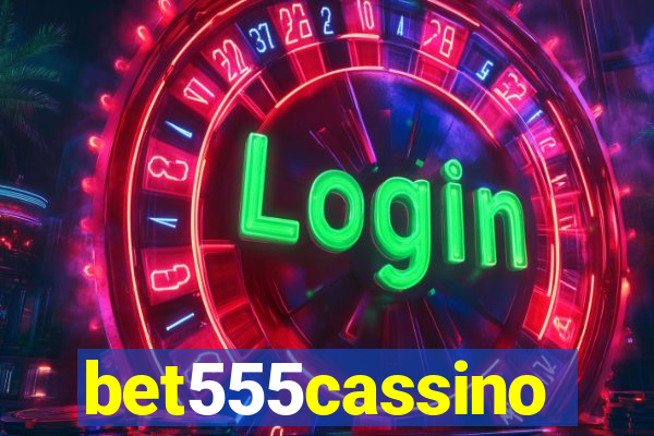 bet555cassino