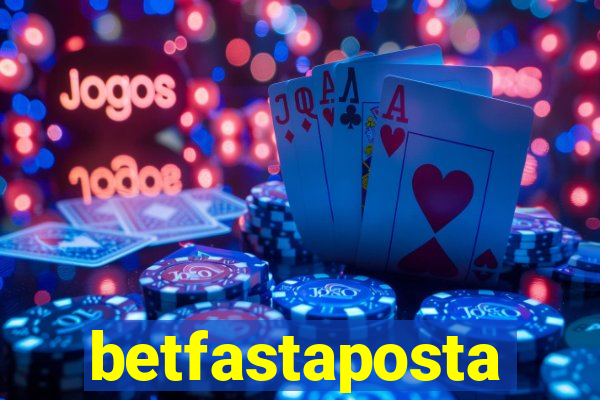 betfastaposta