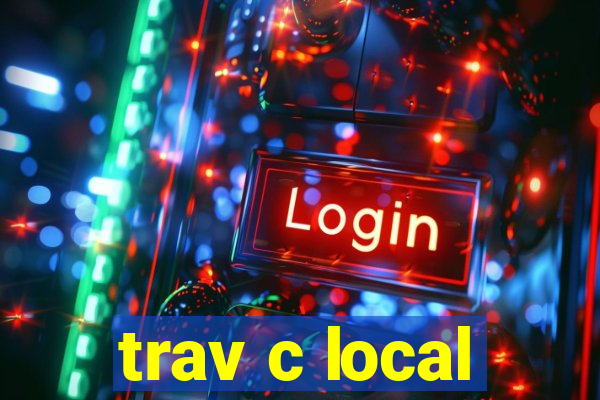 trav c local