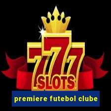 premiere futebol clube