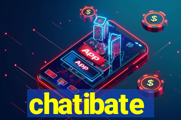 chatibate