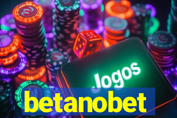 betanobet