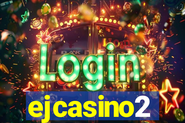 ejcasino2