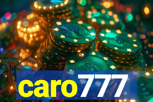 caro777