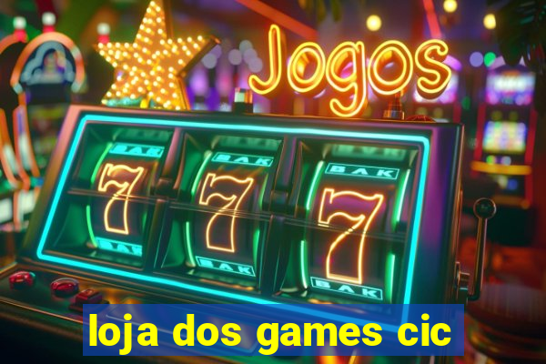 loja dos games cic