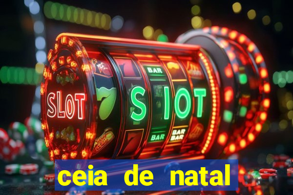 ceia de natal completa pronta