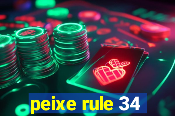 peixe rule 34