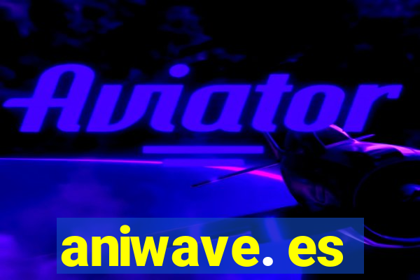 aniwave. es