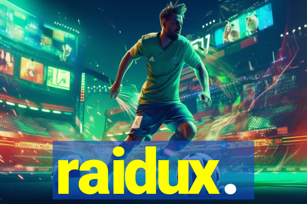 raidux.