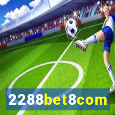 2288bet8com