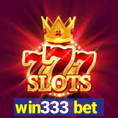 win333 bet