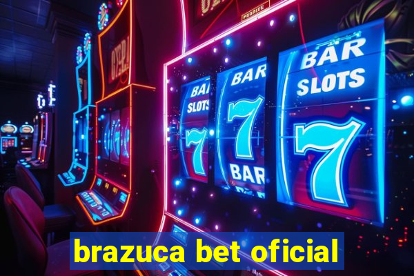 brazuca bet oficial