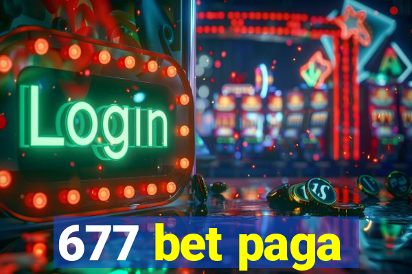 677 bet paga