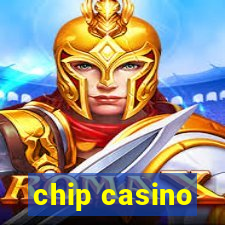 chip casino