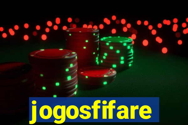 jogosfifare