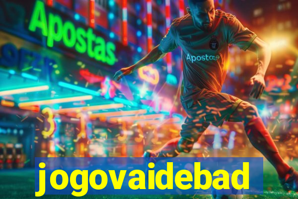 jogovaidebad