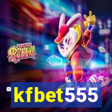 kfbet555