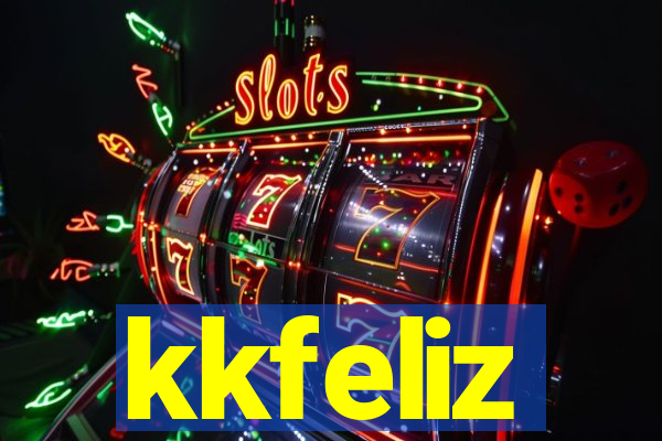 kkfeliz