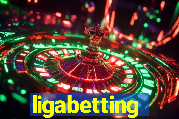 ligabetting