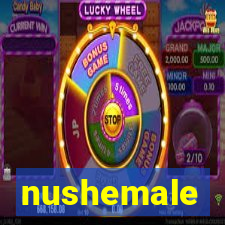 nushemale