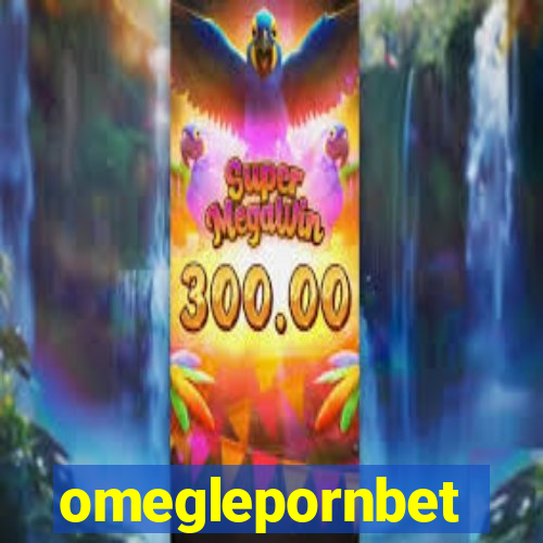 omeglepornbet