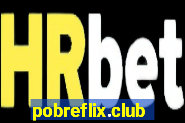 pobreflix.club