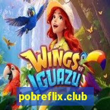 pobreflix.club