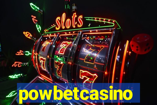 powbetcasino