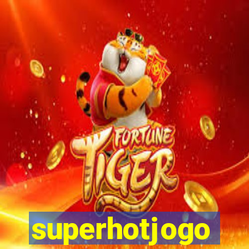 superhotjogo