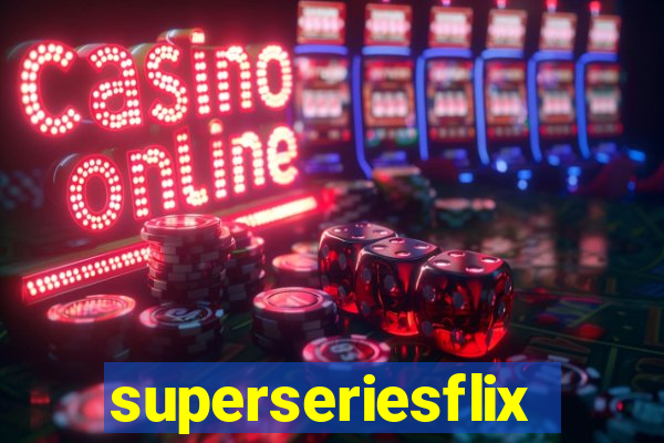 superseriesflix