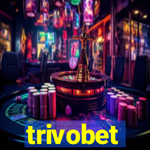 trivobet