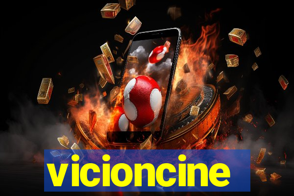 vicioncine